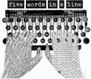Five Words in a Line